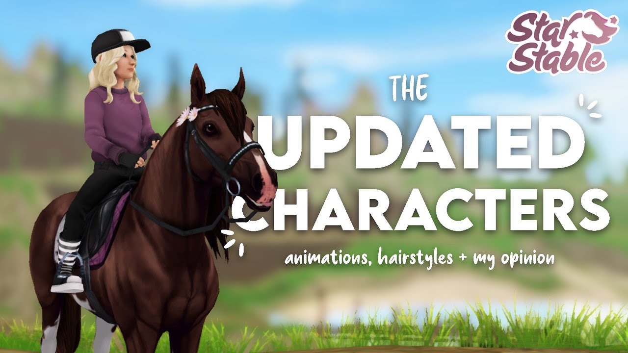THEY'RE FINALLY HERE ✨| Updated Characters in Star Stable 🤍 | Animations + My Opinions 🌟