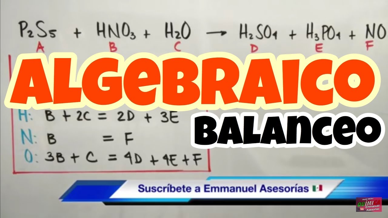 Balanceo por Método Algebraico