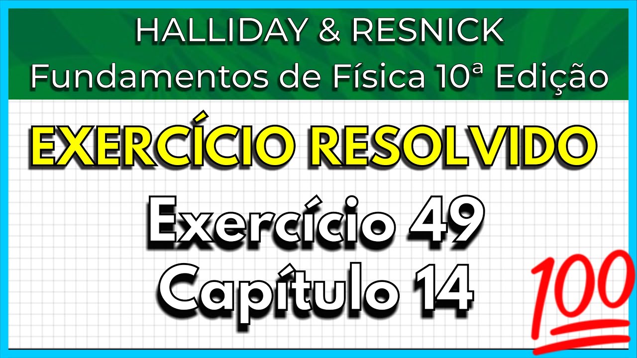 (49-14) Exercício Resolvido - Halliday (Exercício 49 Capítulo 14)