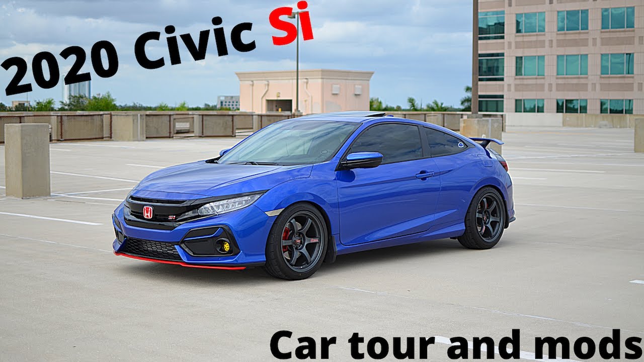 2020 Honda Civic Si - Even Better With Mods!