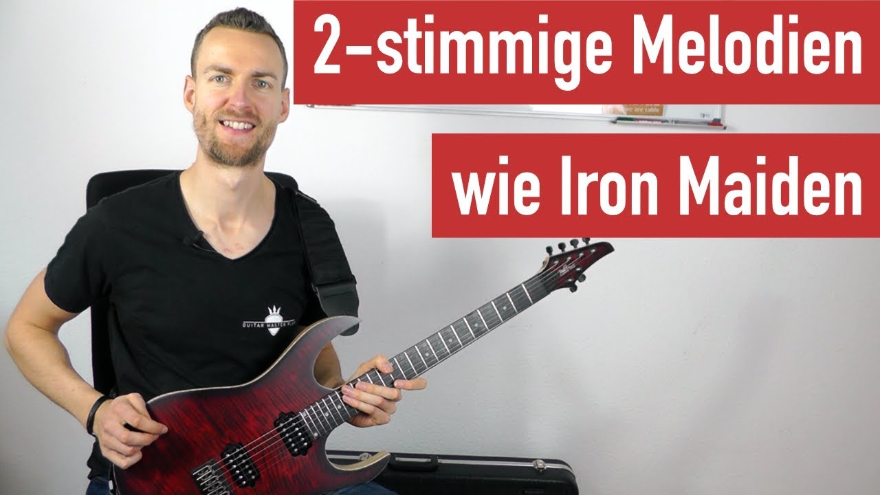 E-Gitarre lernen - 2-stimmige Melodien wie Iron Maiden | Guitar Master Plan