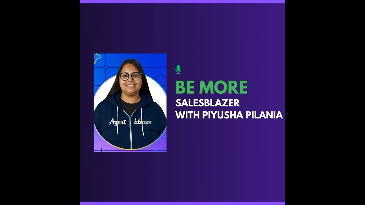 Be More Salesblazer with Piyusha Pilania
