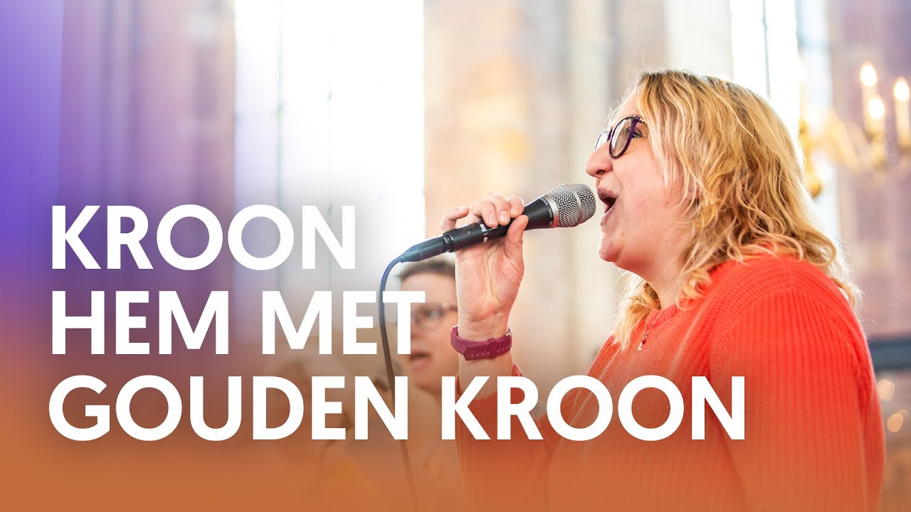 Kroon Hem met gouden kroon - Nederland Zingt