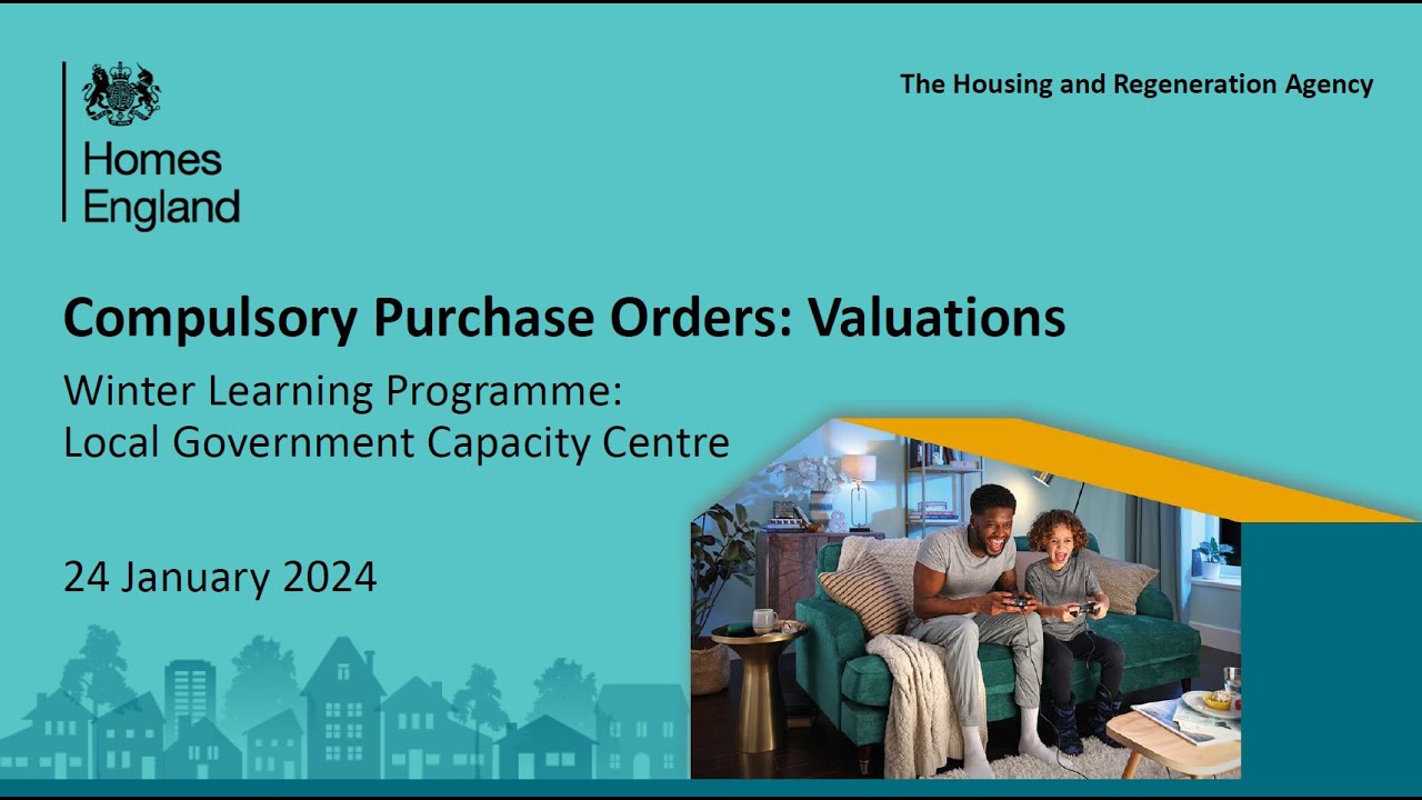 Compulsory Purchase Orders: Valuations - Winter Learning Programme 2024