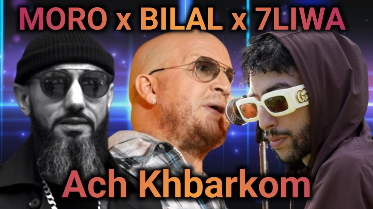 Cheb Bilal x Moro x 7liwa - Ach Khbarkom Remix 2024
