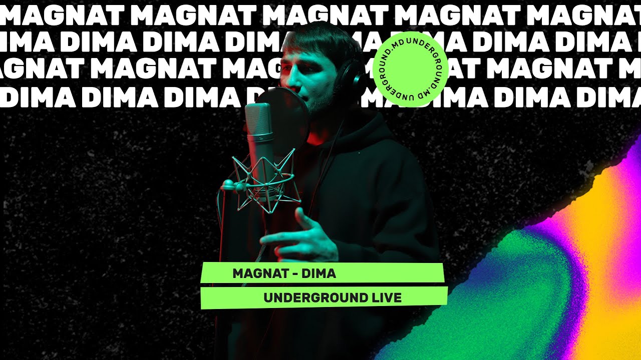 Magnat - Dima | UNDERGROUND.MD LIVE