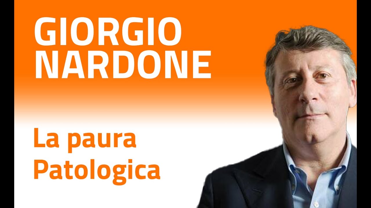 Giorgio Nardone - La paura patologica