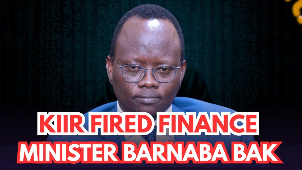 President Kiir Sacks Finance Minister and South Sudan Revenue Authority Commissioner General
