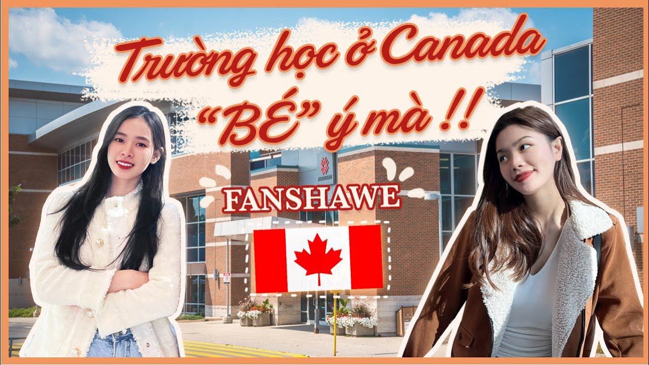 Du học Canada 🇨🇦  | 1 ngày của DU HỌC SINH ở Fanshawe College| Exploring the Top 1 college in London