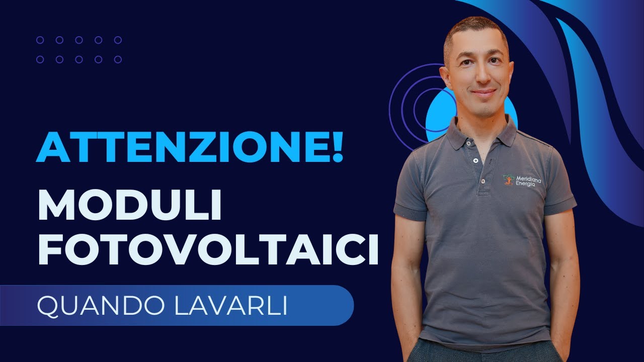 Lavare i Pannelli Fotovoltaici Ogni Mese? Ecco la Verità!