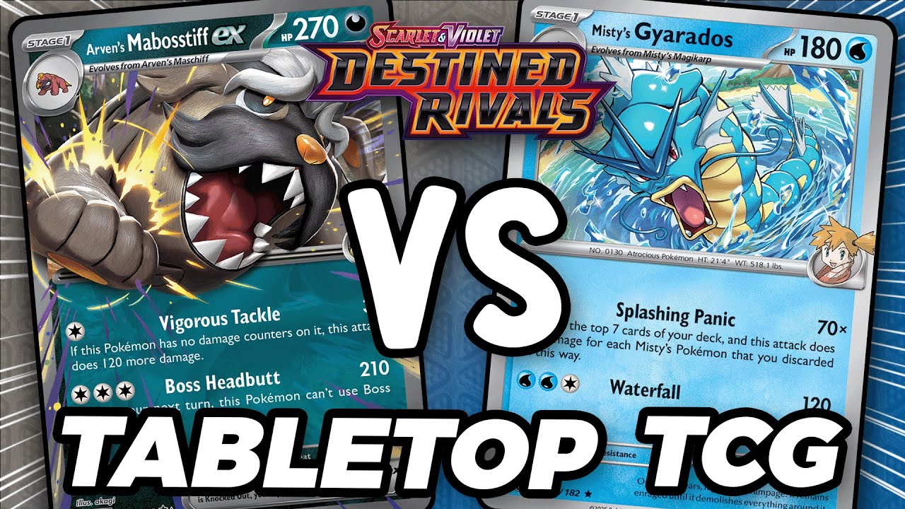 Can Arven's Mabostiff ex Defeat Misty's Gyarados in this Destined Rivals Tabletop Match!?