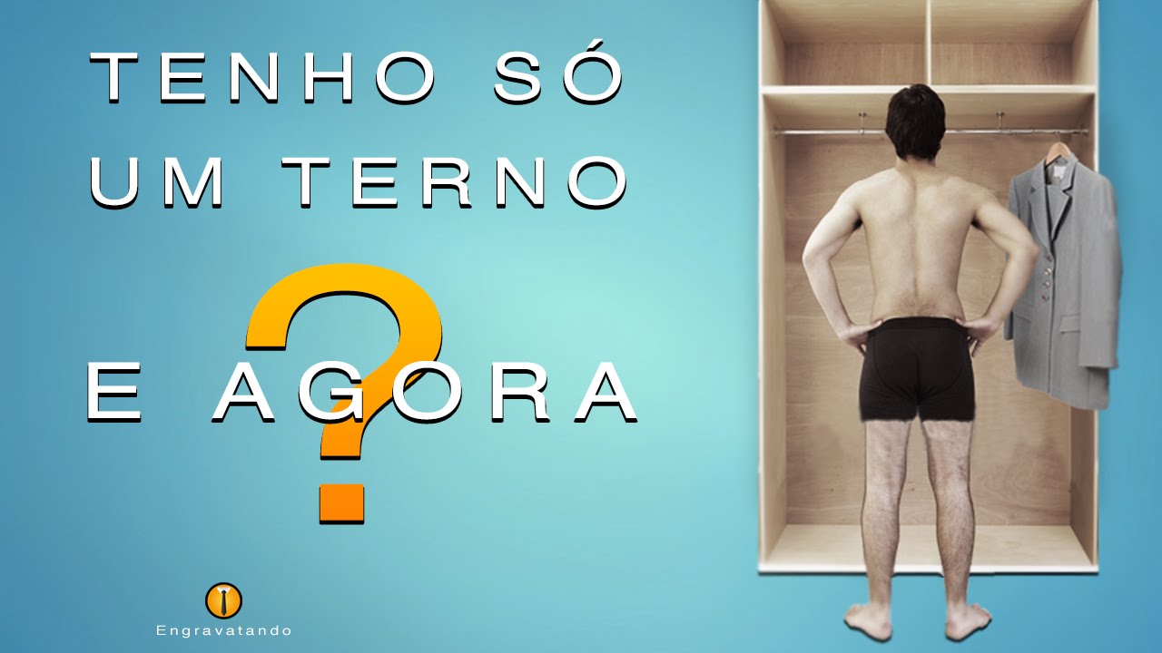 Dicas pra quem tem apenas um terno