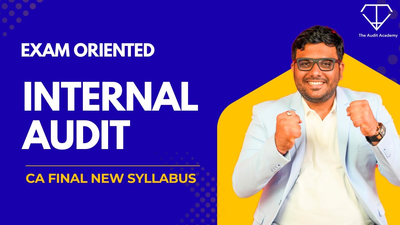 Internal Audit | Exam oriented | CA Final New Syllabus
