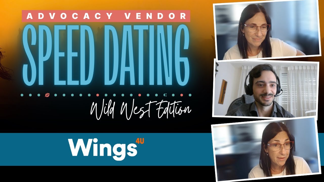 Wings4U Demo and Customer Testimonial - Advocacy Vendor Speed Dating by Captivate Collective