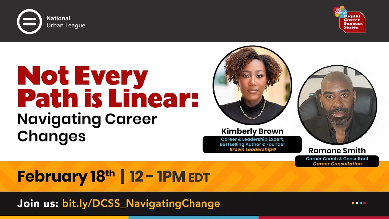 Digital Career Success Series: Not Every Path is Linear: Navigating CareerChanges