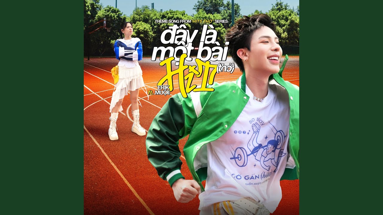 Đ&acirc;y l&agrave; một b&agrave;i HIT (thở) (Theme Song from Hits Thở Series)