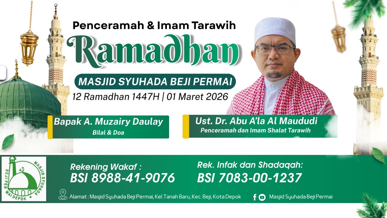 Ceramah Ramadhan - Ustadz Dr. Abu A'la Al Maududi