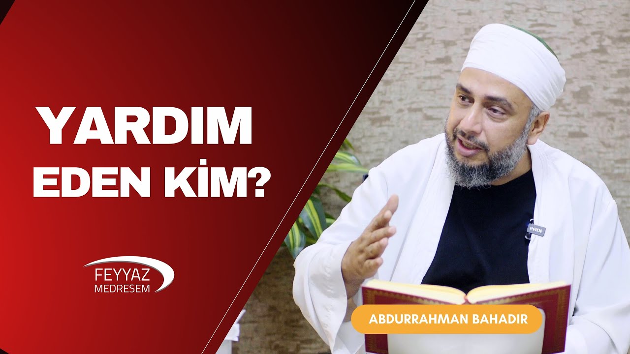 Yardım eden kim?