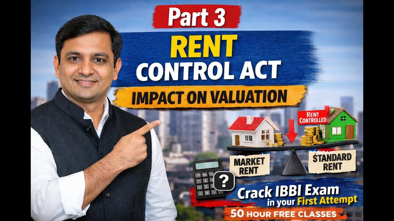 Effect Of Rent Control Act On Valution | Rent Control Act part-3 | Law real estate | crack IBBI Exam