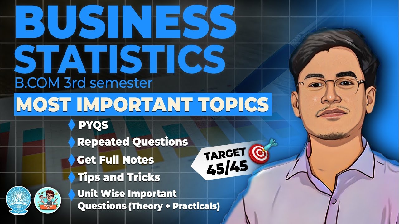 BUSINESS STATISTICS MOST IMPORTANT TOPICS | GAUHATI UNIVERSITY | MDC PAPER| B.Com 3RD Semester FYUGP