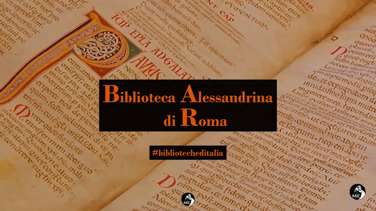 Biblioteche d'Italia | Biblioteca Alessandrina di Roma