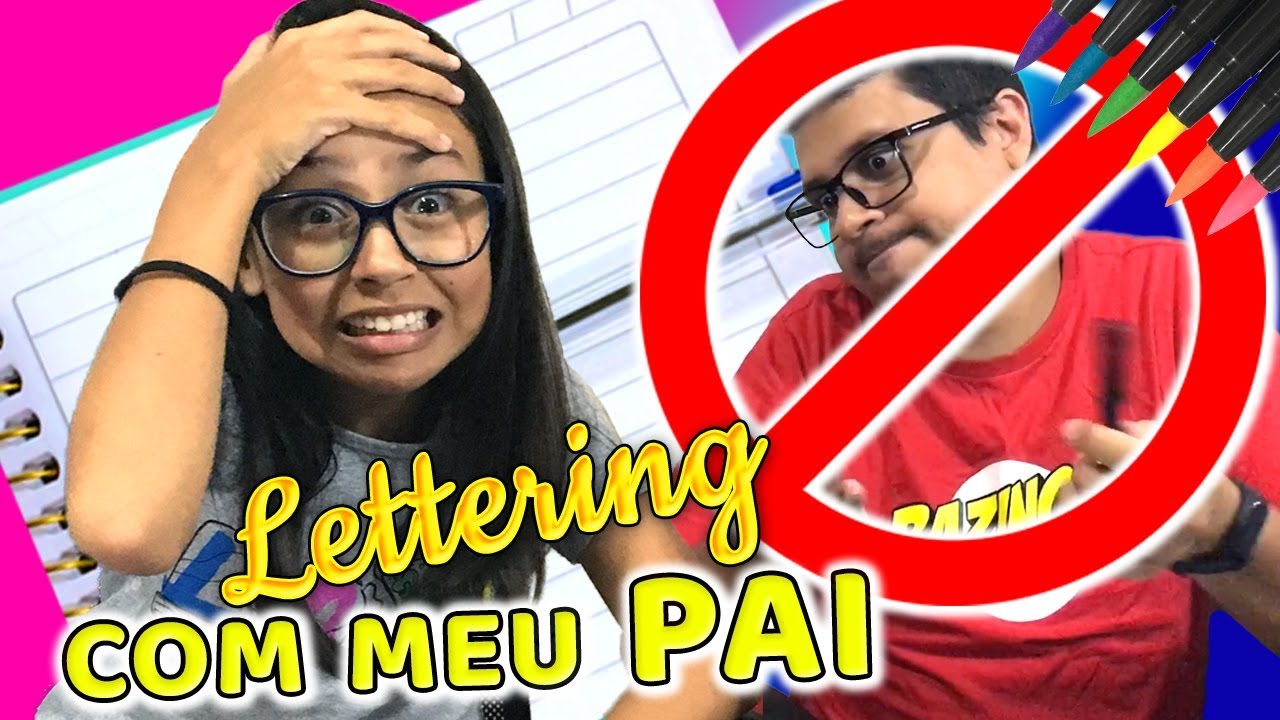 COMO FAZER LETTERING - ENSINANDO MEU PAI A FAZER LETTERING | COISAS DA LUNA