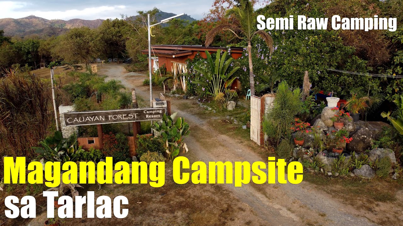 One of the best CAMP SITE in TARLAC | Cauayan Camping Resort | Semi Raw Camping | San Jose, Tarlac