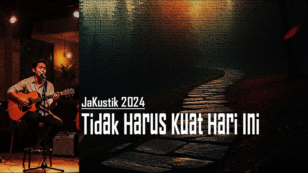 Tidak Harus Kuat Hari Ini — Lagu Akustik tentang Lelah, Rapuh, dan Menerima Diri