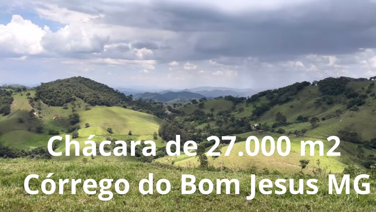 CHÁCARA DE 27.000 M2 NO VALOR DE R$500 MiL. COM MATA NATIVA E MINA D’ÁGUA EM CORREGO DO BOM JESUS MG