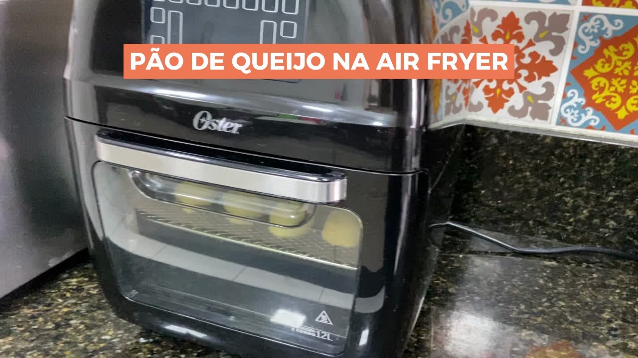 Pão de queijo na air fryer Oster | Gruda na tela? Como assar o pão de queijo #airfryerreview