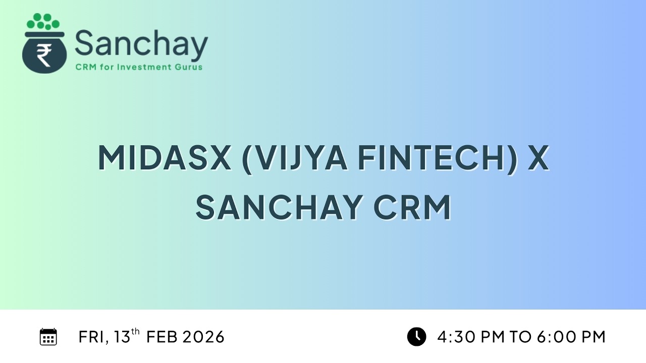 MIDASX (Vijya Fintech) x Sanchay CRM