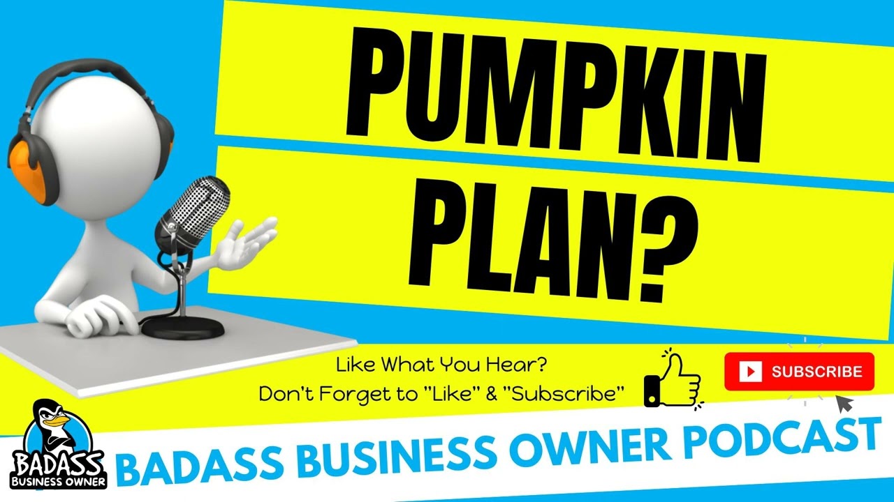 Improving Your Profits | The Pumpkin Plan Method