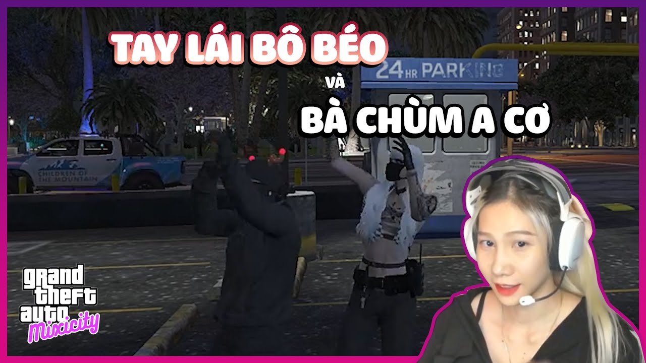 (GTA 5) A CƠ VÀ TAY LÁI LỤA BÔ BÉO ĐI TEST TỈ LỆ TẠP HÓA CÙNG ANH TÈO