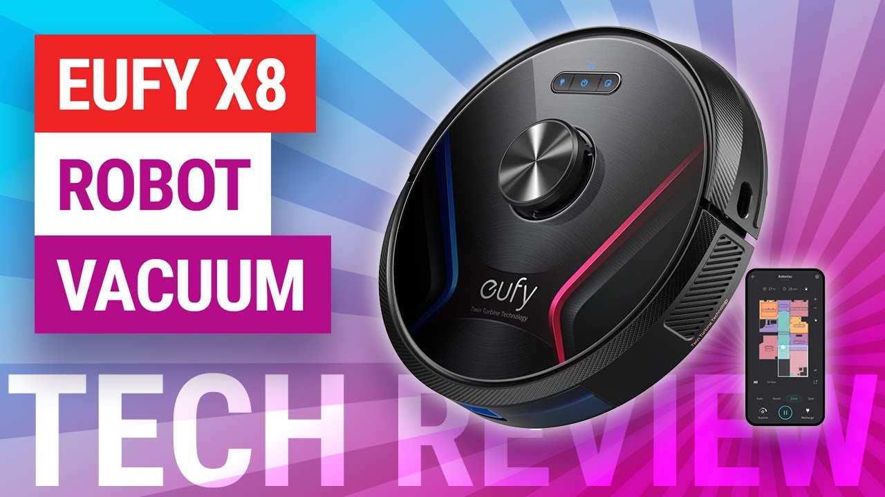 Eufy RoboVac X8 Robot Vacuum Cleaner Review