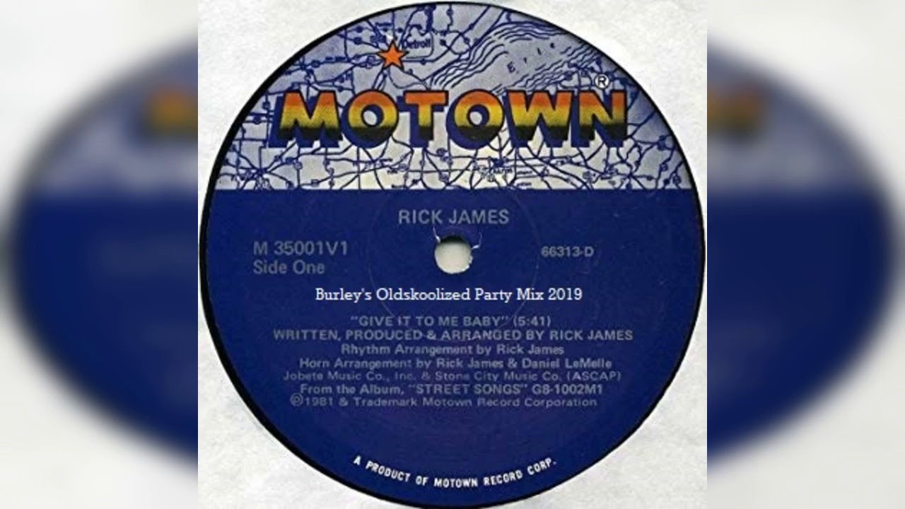 Rick James - Give it to me baby (Burley's Oldskoolized Party Mix 2019)
