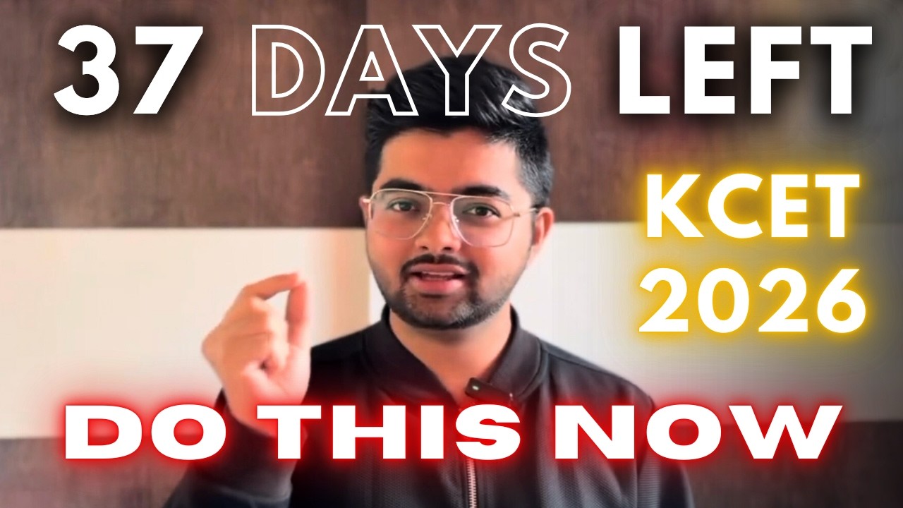 KCET 2026 Last 37 Days, Don't Waste Time