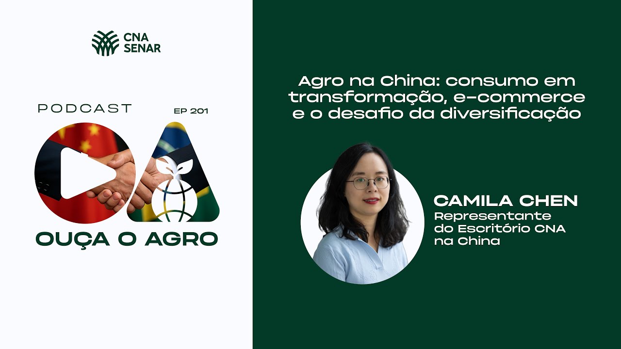Ouça o Agro 201 - O Agro na China: Consumo, E-commerce e o Desafio da Diversificação