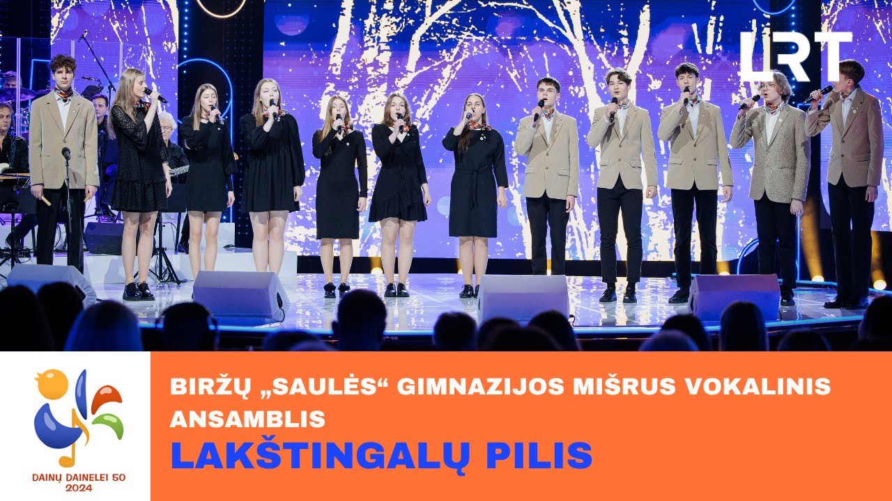 Biržų „Saulės“ gimnazijos mišrus vokalinis ansamblis – „Lakštingalų pilis“ | „Dainų dainelė 2024“