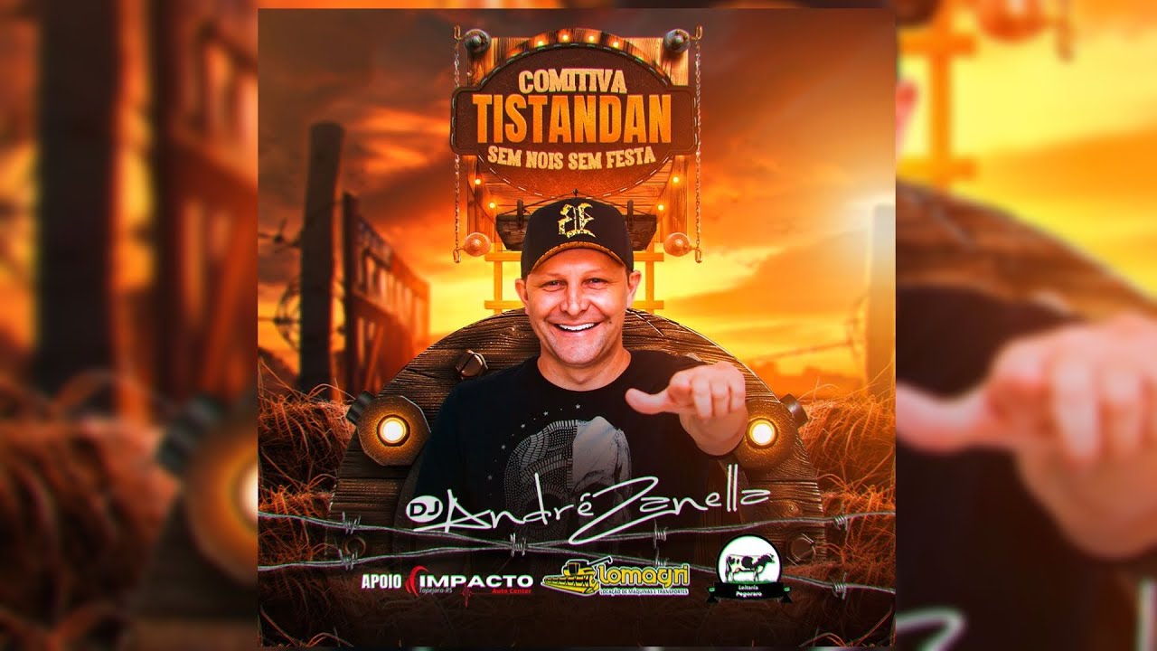 CD COMITIVA TISTANDAN 2024 (Dj Andr&eacute; Zanella)