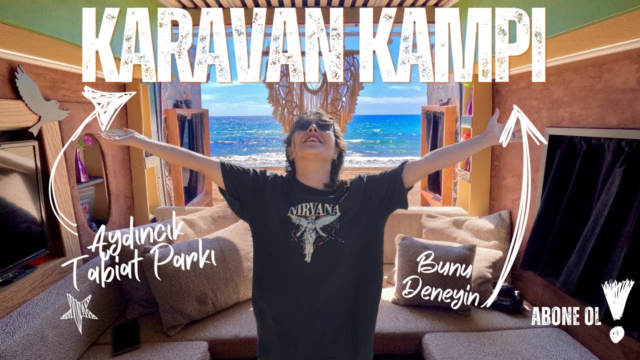 Bu Manzaraya Karavan Yakışır! Aydıncık’ta Kamp Macerası