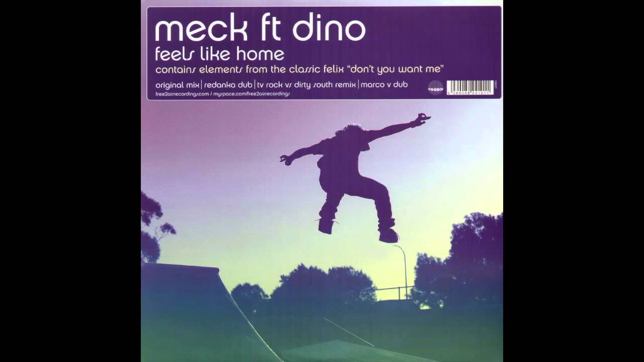 'FEELS LIKE HOME' (TV ROCK Vs Dirty South Remix) Meck ft Dino [HQ]