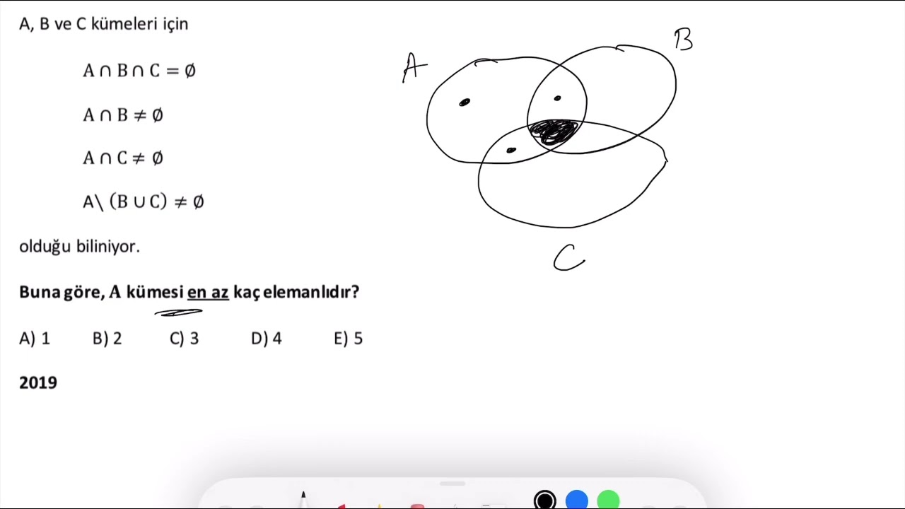 Soyut Matematik: Kümeler Soru Çözümü 9 (2019L Benzer) 