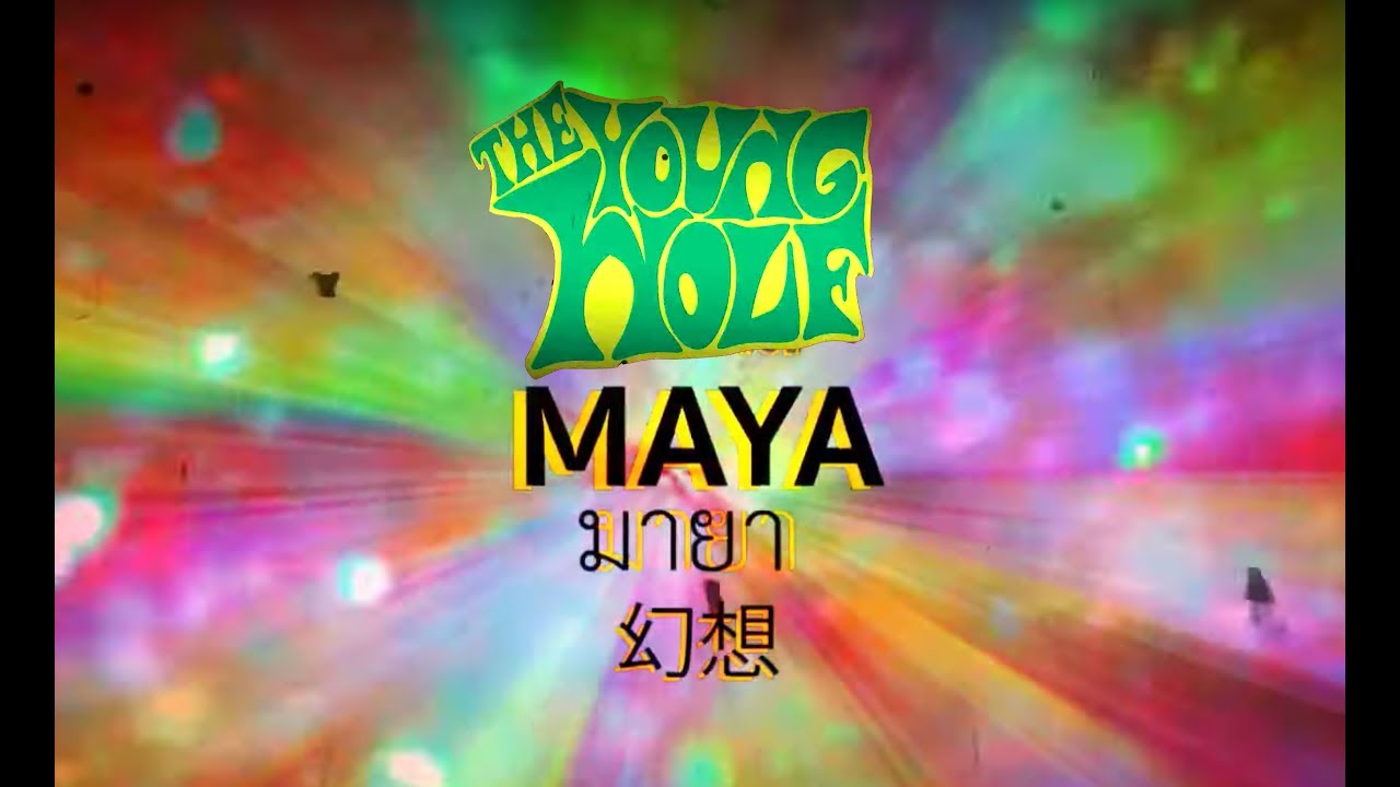 The Young Wolf - มายา (Maya) [Official Lyric Video]