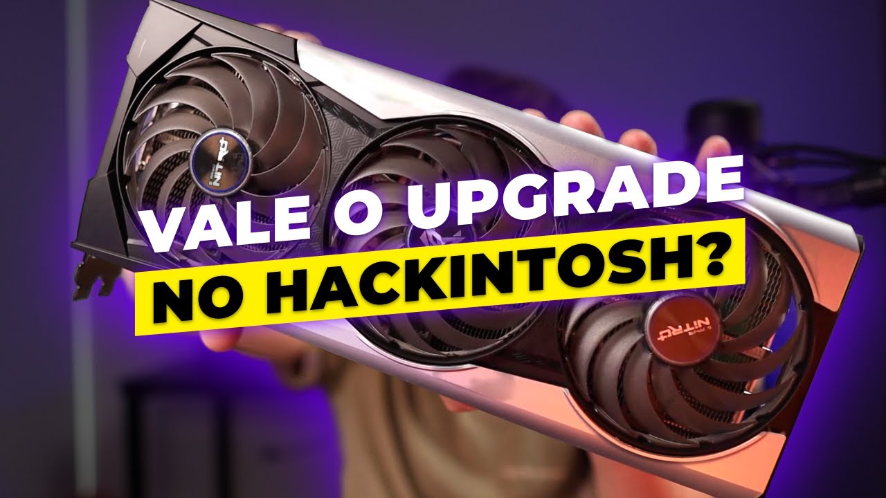GPUs no HACKINTOSH - RX 580, RX 590 e RX 6900 XT - Você vai se SURPREENDER - Vale a pena o UPGRADE?
