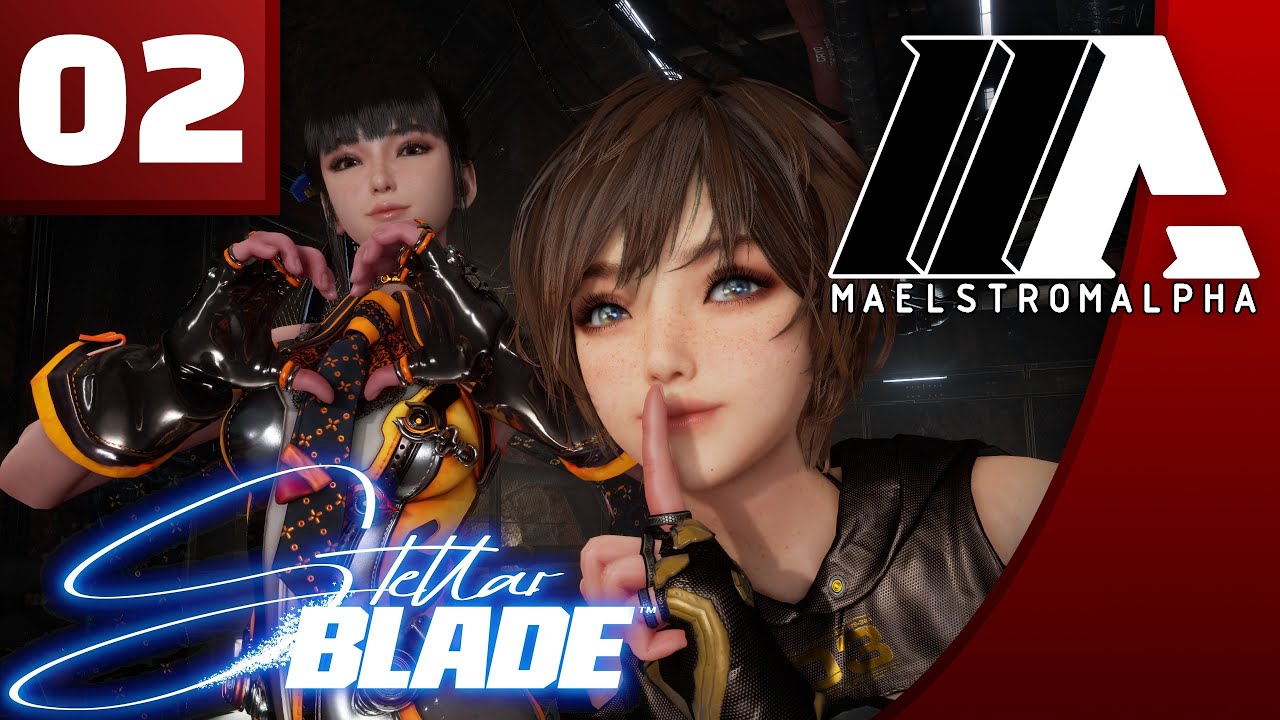 &laquo;MaelstromALPHA&raquo; Stellar Blade (Part 2)