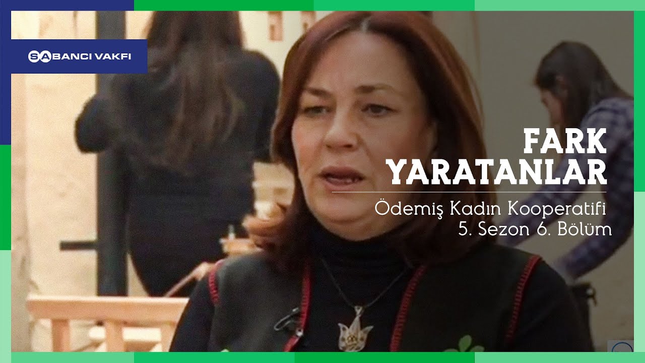Fark Yaratanlar | Ödemiş Kadın Kooperatifi | 5. Sezon
