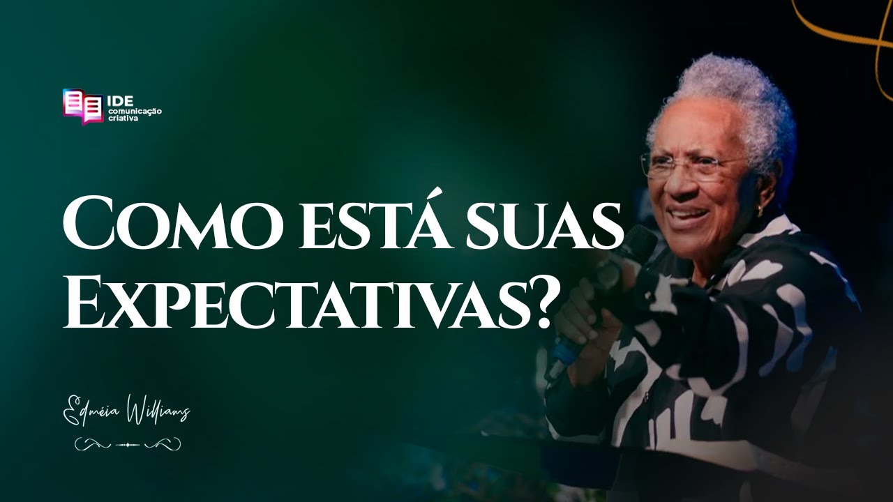 Como estão suas expectativas?
