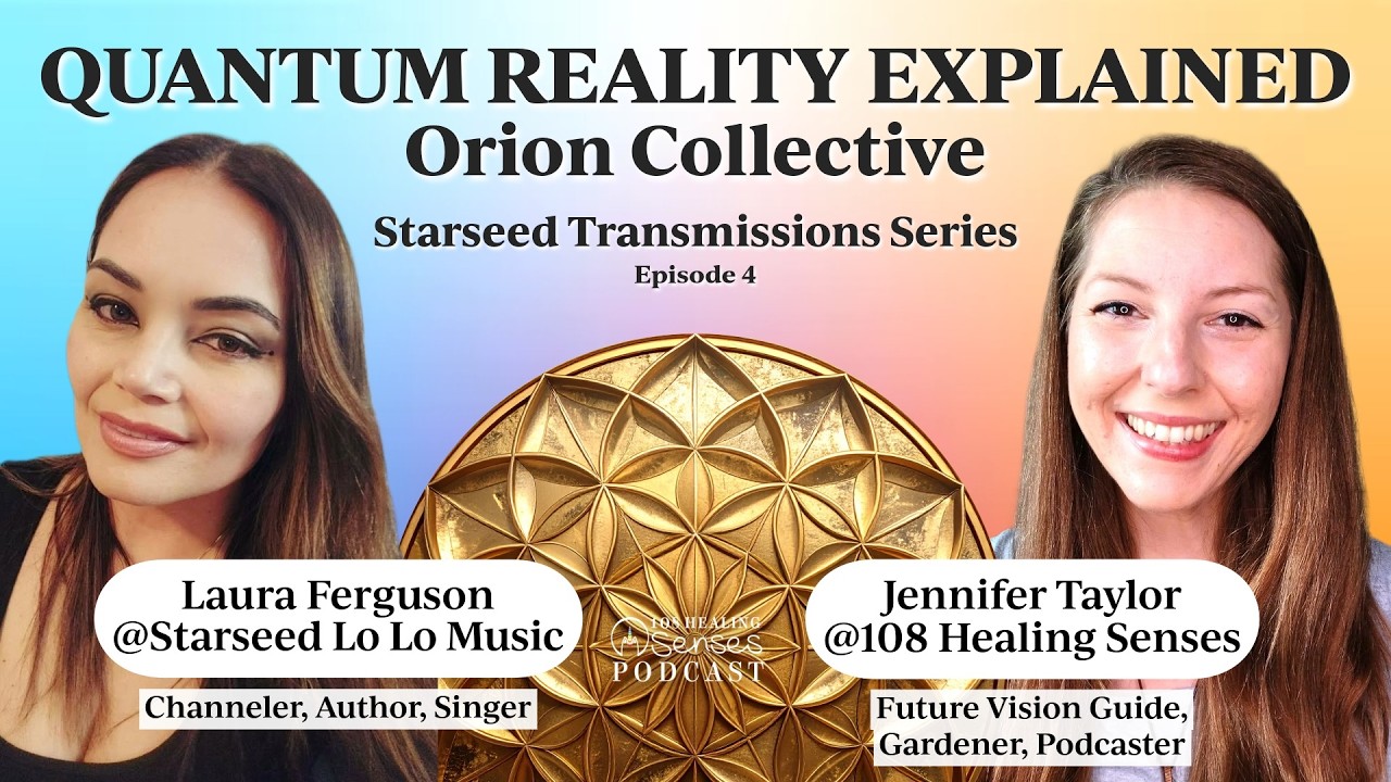 Feeling the Shift? Orion Collective Channeling on Unity Consciousness & Quantum Reality Ep4