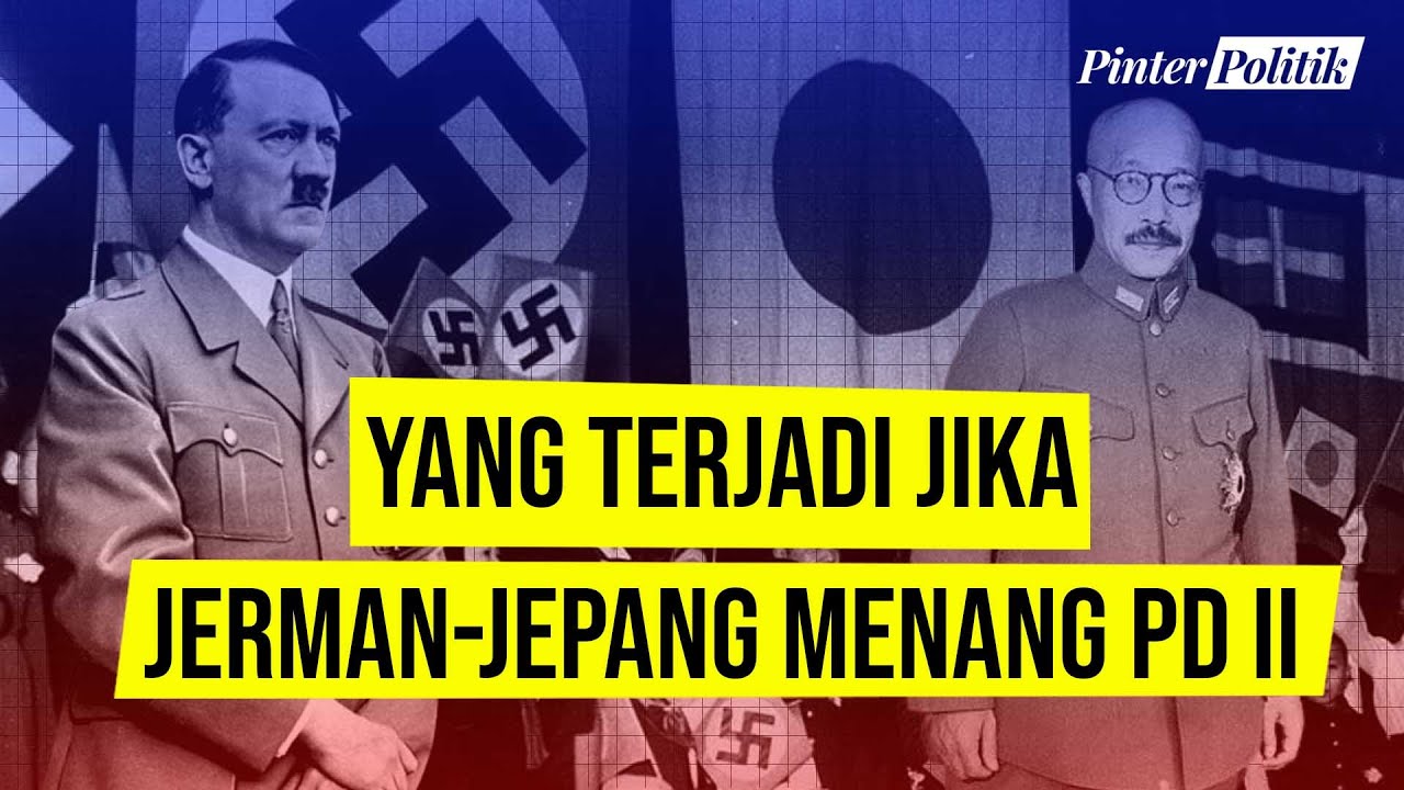 Ini Yang Terjadi Jika Jepang dan Jerman Menang Perang Dunia II