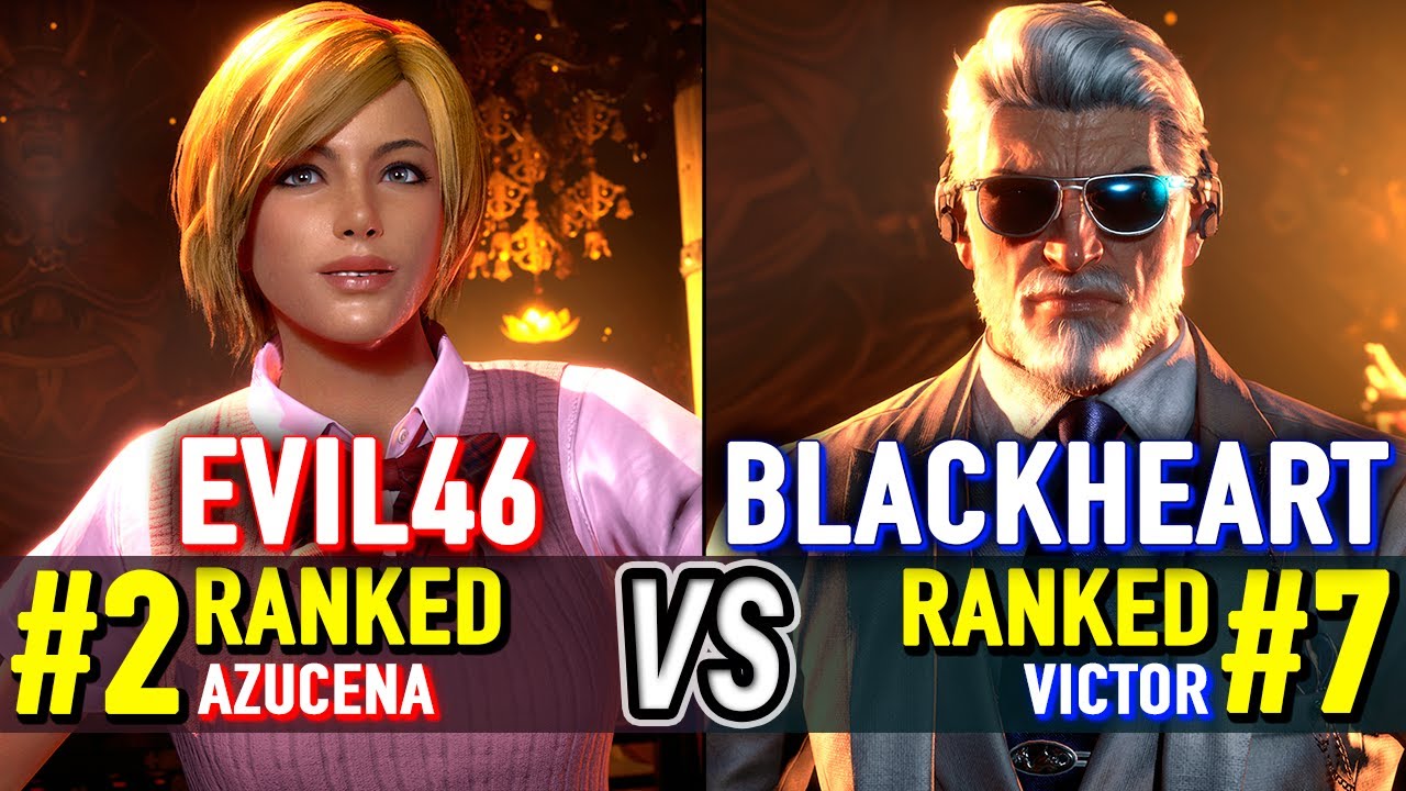 T8 🔥 EVIL46 (#2 Ranked Azucena) vs BLACKHEART (#7 Ranked Victor) 🔥 Tekken 8 High Level Gameplay